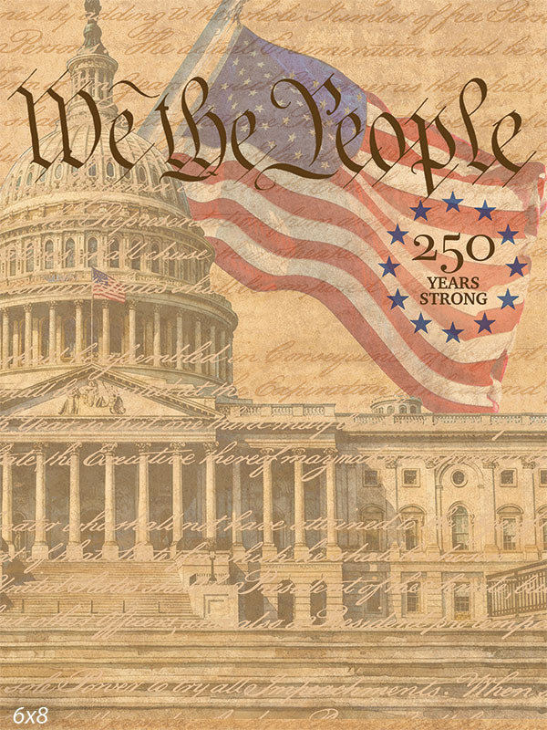 Printed photography backdrop showing the Capitol building with layered script writing, a large American flag, and “We the People” text. The studio background has a warm vintage appearance with a 250 Years Strong patriotic emblem.