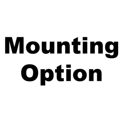 Misc Mounting Options